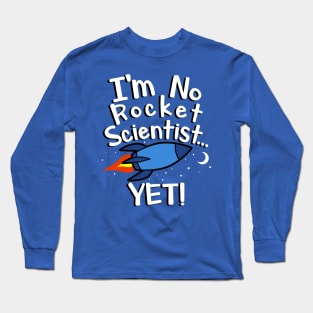 Future Rocket Scientist For Kids Long Sleeve T-Shirt